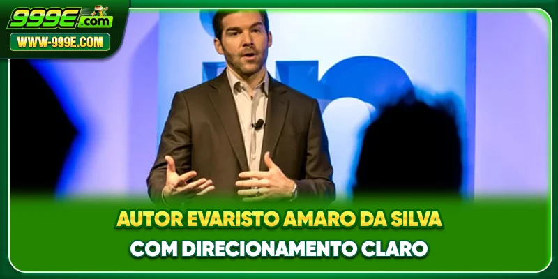 Autor - Evaristo Amaro da Silva com direcionamento claro