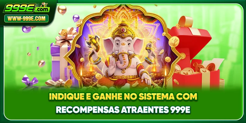 Indique E Ganhe No Sistema Com Recompensas Atraentes 999E