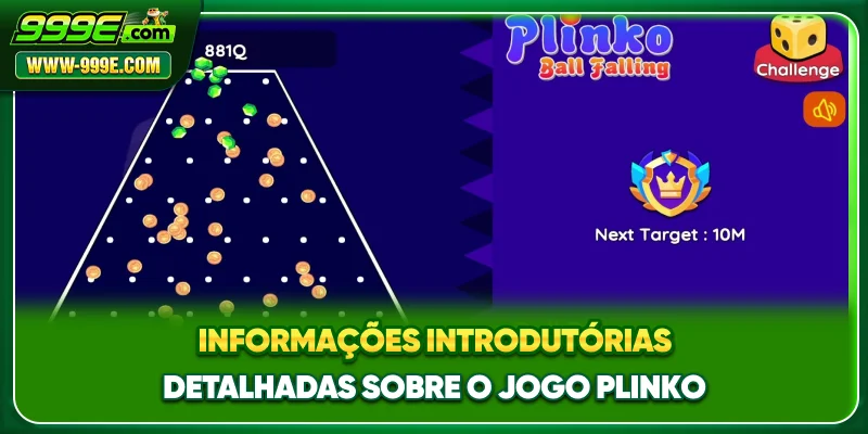 Informações introdutórias detalhadas sobre o jogo Plinko