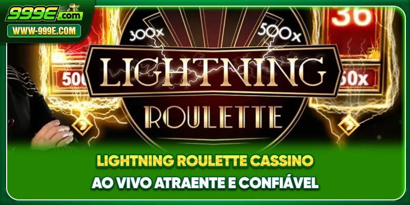 Lightning Roulette - Cassino Ao Vivo Atraente E Confiável