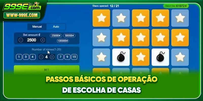 Passos básicos de operação de escolha de casas